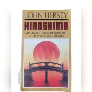 Hiroshima by John Hersey